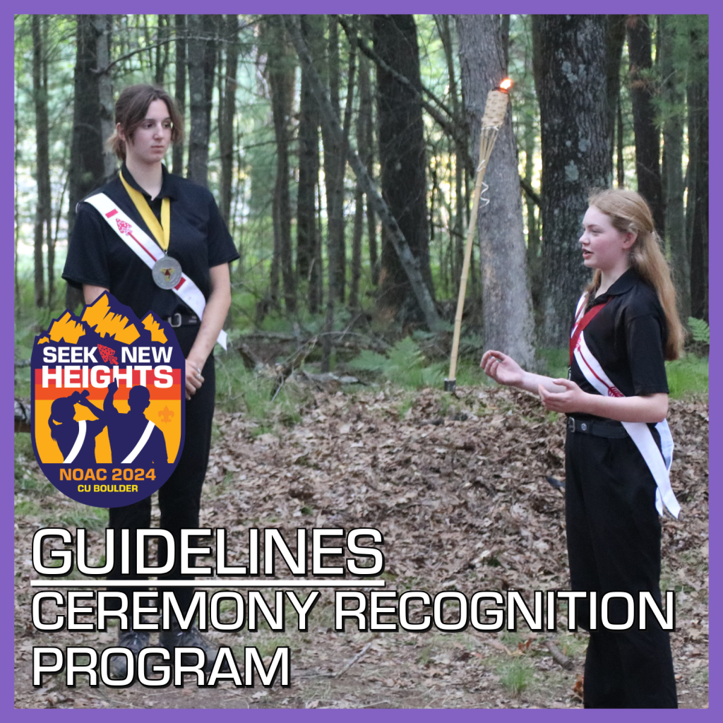 Two individuals in stand in a wooded area. A torch is seen in the background. Text reads "Guidelines Ceremony Recognition Program.